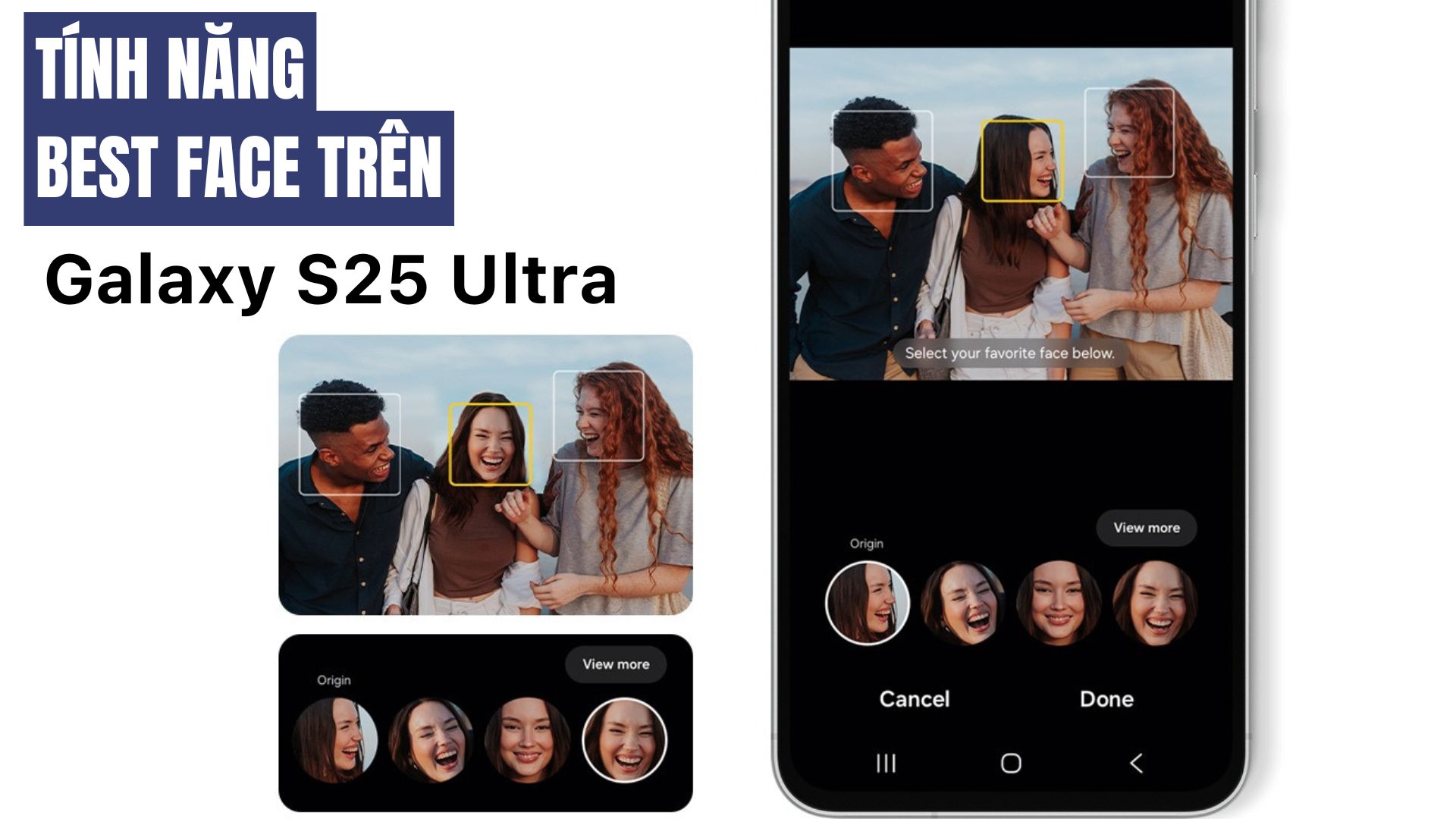 Cách chụp ảnh Best Face không cần app trên Galaxy S25 Ultra